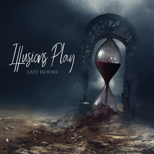 Illusions Play : Last Hours